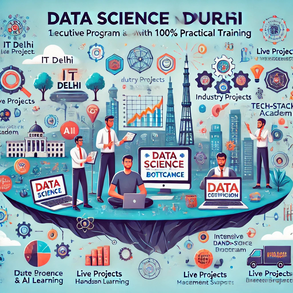 Data Science Course in Delhi with 100% Practical Training ?